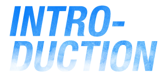 INTRODUCTION